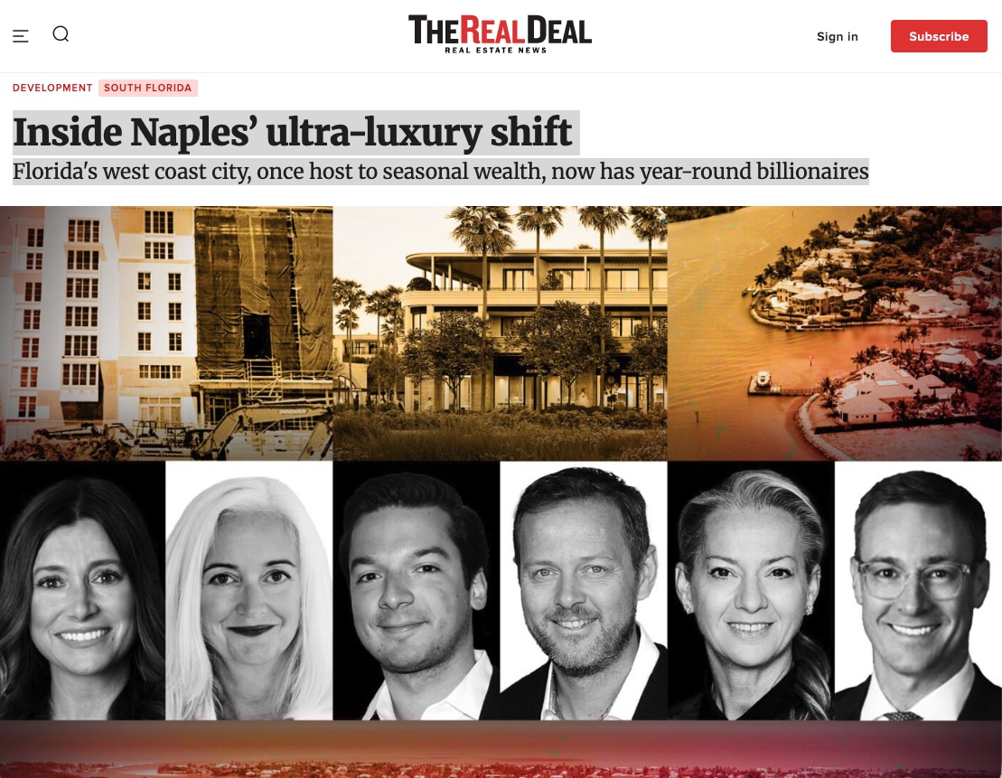 The Real Deal: "Inside Naples' ultra-luxury shift"